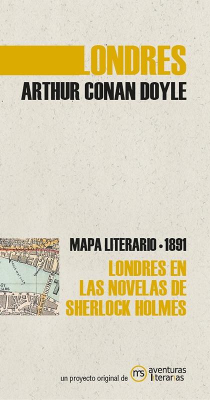 Londres, Arthur Conan Doyle "Londres en las novelas de Sherlock Holmes"