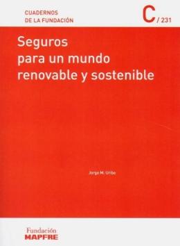 Seguros para un mundo renovable y sostenible