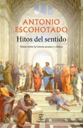 Hitos del sentido "Notas sobre la Grecia arcaica y clásica"