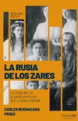 La Rusia de los zares