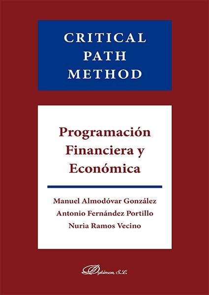 Critical Path Method "Programación financiera y económica"