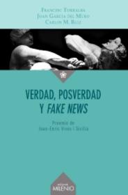 Verdad, posverdad y Fake News