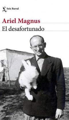 El desafortunado