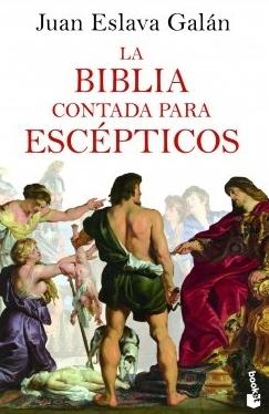 La Biblia contada para escépticos