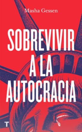 Sobrevivir a la autocracia