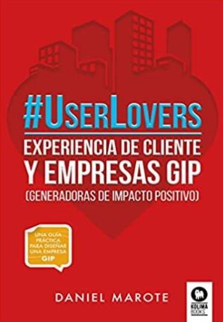 Userlovers "Experiencia de cliente y empresas GIP"