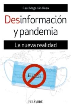 Desinformación y pandemia "La nueva realidad"