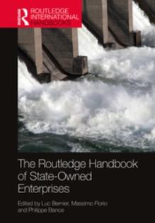 The Routledge Handbook of State-Owned Enterprises