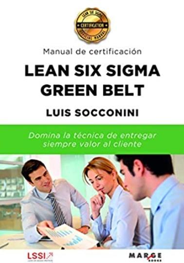 Lean Six Sigma Green Belt "Manual de certificación"
