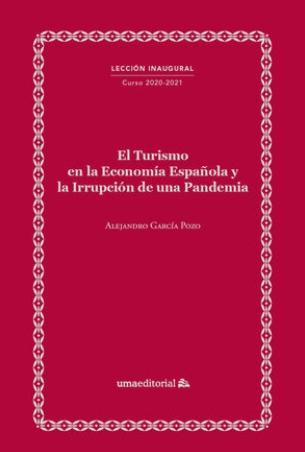 El Turismo en la Economía Española y la Irrupción de una Pandemia