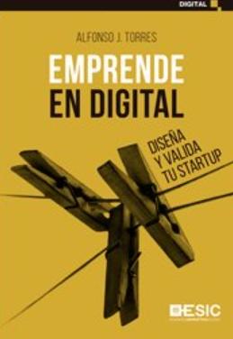 Emprende en digital "Diseña y valida tu startup"