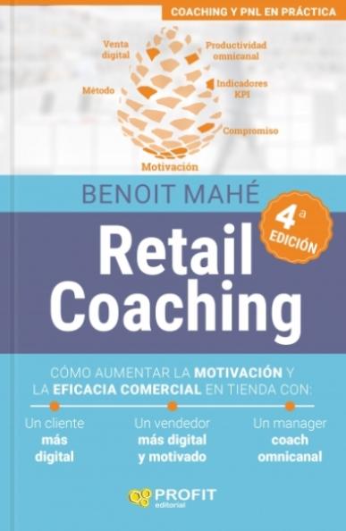 Retail Coaching  "Estrategias digitales para seducir al cliente RETAIL"