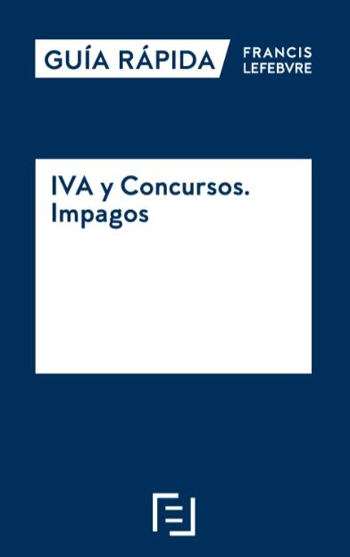 IVA y concursos. Impagos