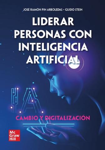 Liderar personas con inteligencia artificial "Cambio y digitalización"