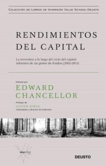 Rendimientos del capital "La inversión a lo largo del ciclo del capital: informes de un gestor de fondos (2002-2015)"
