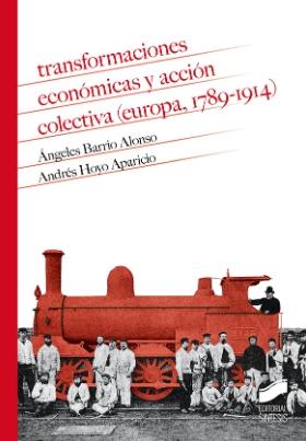 Transformaciones económicas y acción colectiva (Europa, 1789-1914)