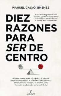 Diez razones para ser de centro