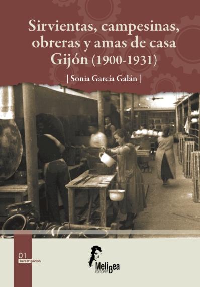 Sirvientas, campesinas, obreras y amas de casa (1900-1931)