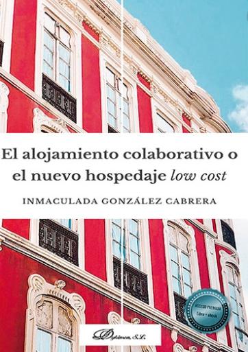 El alojamiento colaborativo o el nuevo hospedaje low cost