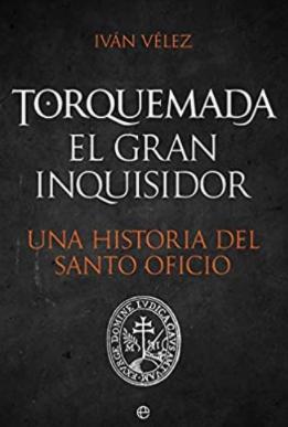 Torquemada "El gran inquisidor"