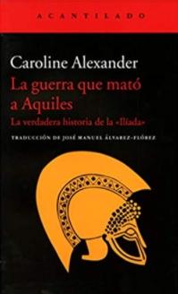 La guerra que mató a Aquiles