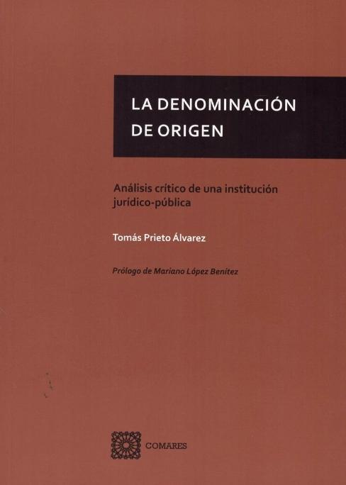 La denominación de origen "Análisis crítico de una institución jurídico-pública"