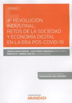 4ª Revolución industrial: retos de la sociedad y economía digital en la era Pos-Covid 19