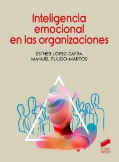 Inteligencia emocional en las organizaciones Inteligencia emocional en las organizaciones