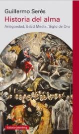 Historia del alma "Antigüedad, Edad Media, Siglo de Oro"