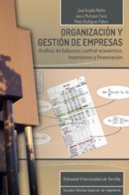 Organización y gestión de empresas "Análisis de balances, control económico, inversiones y financiación"