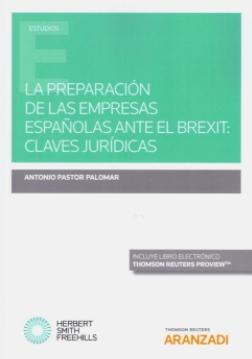 La preparación de las empresas españolas ante el Brexit "Claves jurídicas"