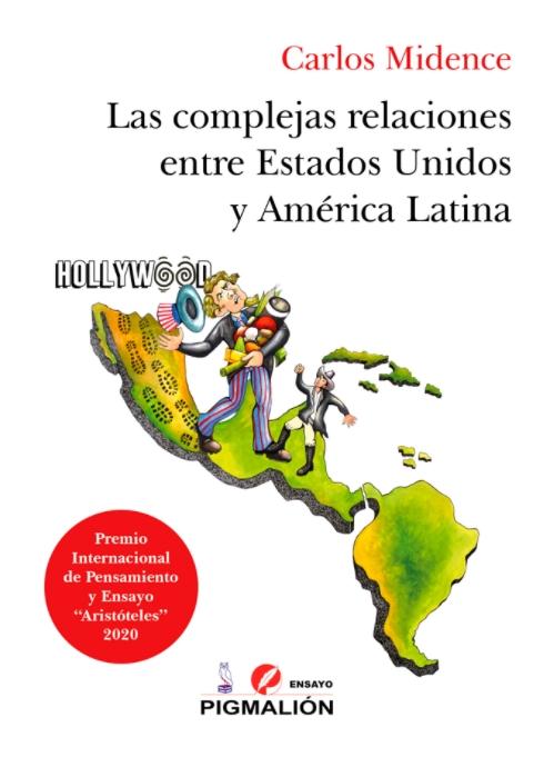 Las complejas relaciones entre Estados Unidos y América Latina
