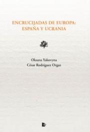 Encrucijadas de Europa: España y Ucrania