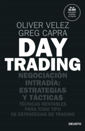 Day Trading "Negociación intradía: estrategias y tácticas"