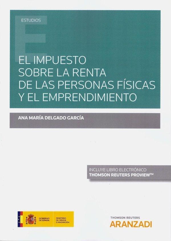 El impuesto sobre la renta de las personas físicas y el emprendimiento 