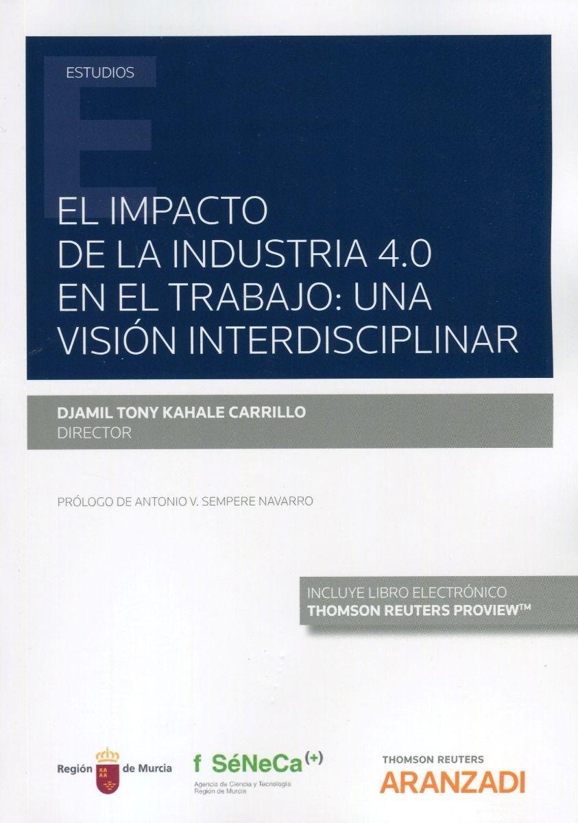 El impacto de la industria 4.0 en el trabajo: una visión interdisciplinar  