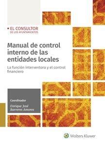 Manual de control interno de las entidades locales  "La función interventora y el control financiero "