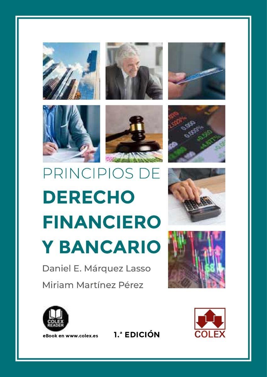 Principios de derecho financiero y bancario "Aspectos mercantiles y tributarios "