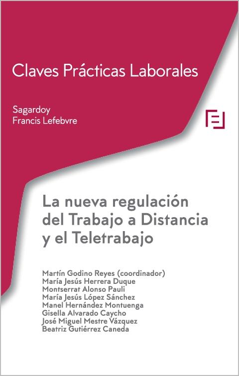 La nueva regulación del Trabajo a Distancia y el Teletrabajo 