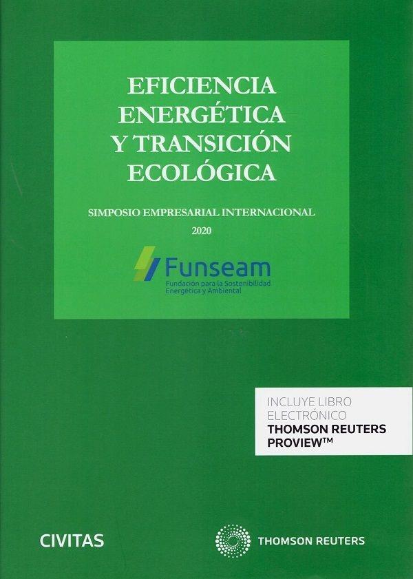 Eficiencia energética y transición ecológica "Simposio empresarial internacional 2020 "