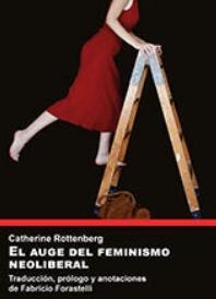 El auge del feminismo neoliberal