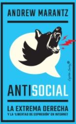 Antisocial "La extrema derecha y la "libertad de expresión" en internet"