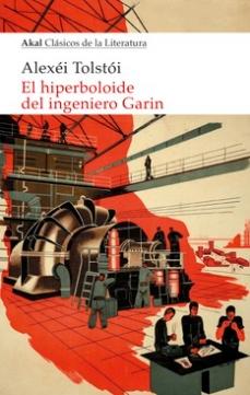 El hiperboloide del ingeniero Garin