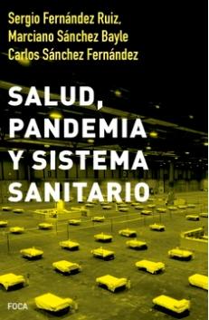 Salud, pandemia y sistema sanitario