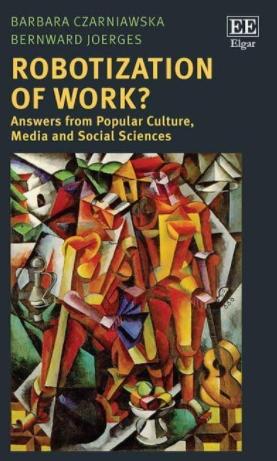 Robotization of Work?  "Answers from Popular Culture, Media and Social Sciences"
