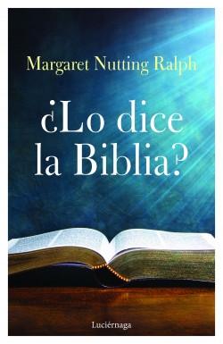 ¿Lo dice la Biblia?