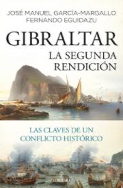 Gibraltar "La segunda rendición"