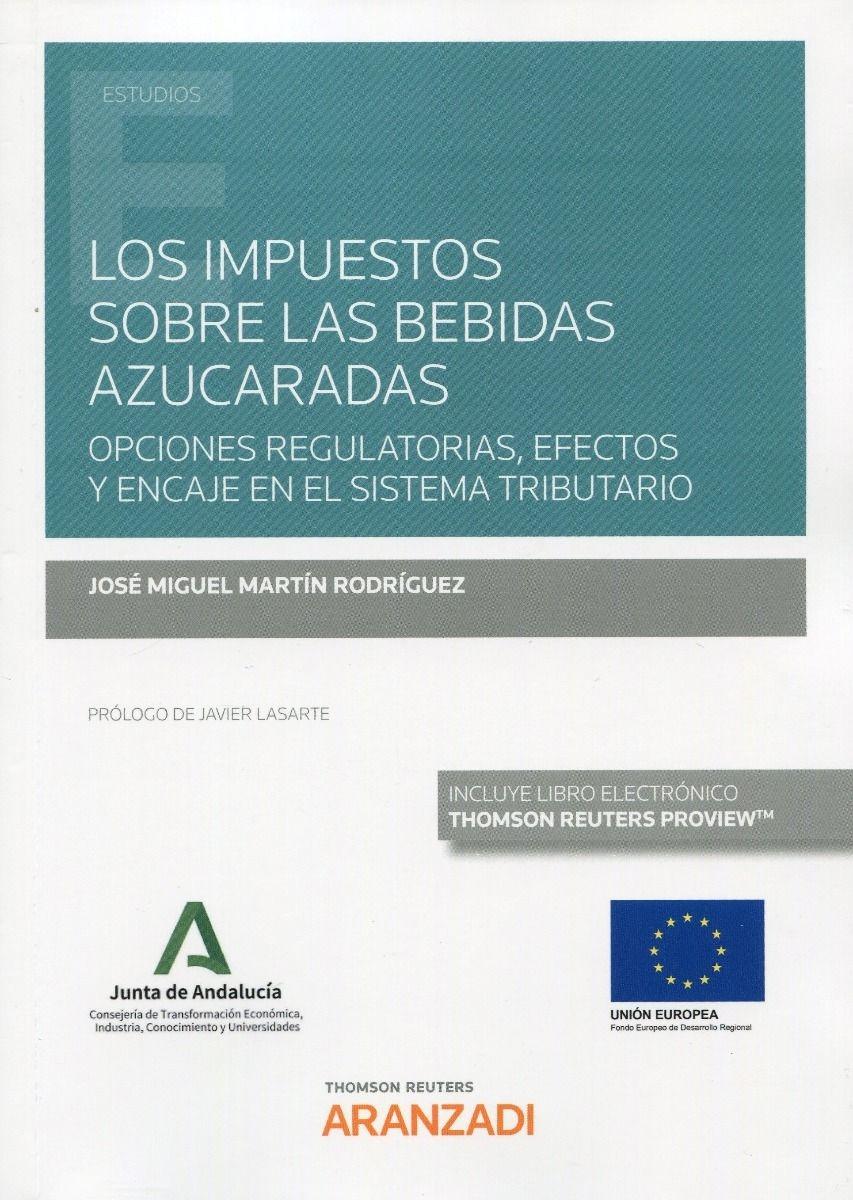 Los impuestos sobre las bebidas azucaradas "Opciones regulatorias, efectos y encaje en el sistema tributario "