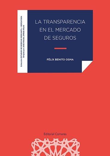 La transparencia en el mercado de seguros 