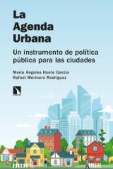 La Agenda Urbana "Un instrumento de política pública para las ciudades"